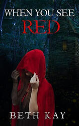 When You See Red When You See Red